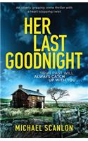 Her Last Goodnight