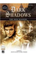 The Skin Walkers