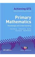 Primary Mathematics: Knowledge and Understanding: (Achieving QTS Series)