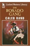 The Rosado Gang