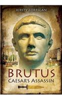 Brutus: Caesar's Assassin
