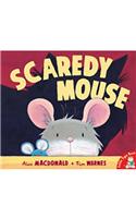 Scaredy Mouse