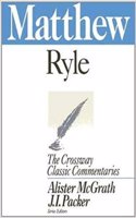 Matthew: Crossway Classic Commentary(Crossway Classic Commentaries)