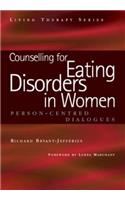 Counselling for Eating Disorders in Women