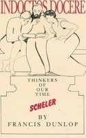Scheler (Thinkers of Our Time S.)