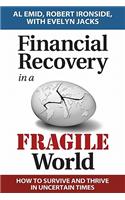 Financial Recovery in a Fragile World