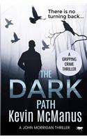 Dark Path: a gripping crime thriller