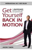 Get Yourself Back in Motion