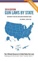 Gun Laws By State 2018 Edition