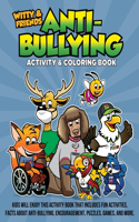 Witty and Friends Anti-Bullying Activity and Coloring Book