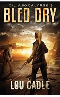 Bled Dry