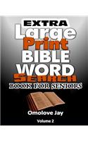Extra Large Print BIBLE WORD SEARCH BOOK FOR SENIORS