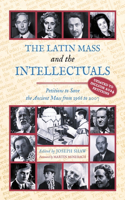 Latin Mass and the Intellectuals