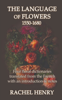 Language of Flowers 1550-1680
