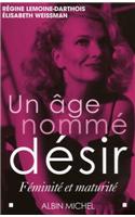 Age Nomme Desir (Un)