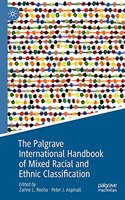 Palgrave International Handbook of Mixed Racial and Ethnic Classification