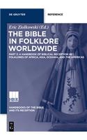 A Handbook of Biblical Reception in Folklores of Africa, Asia, Oceania, and the Americas