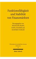 Funktionsfahigkeit und Stabilitat von Finanzmarkten