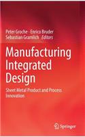 Manufacturing Integrated Design