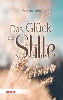 Das Gluck Der Stille