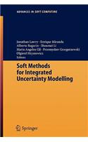 Soft Methods for Integrated Uncertainty Modelling