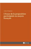 L'Essor de la Proposition Participiale En Moyen Français