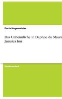 Das Unheimliche in Daphne Du Mauriers Jamaica Inn