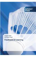 Feedback & Learning