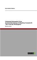 Tröstende Philosophie? Eine Auseinandersetzung mit Boethius Trostschrift "Der Trost der Philosophie"