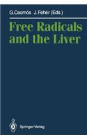 Free Radicals and the Liver