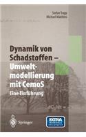 Dynamik Von Schadstoffen -- Umweltmodellierung Mit Cemos