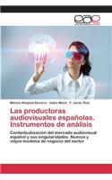 productoras audiovisuales españolas. Instrumentos de análisis