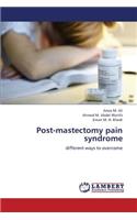 Post-Mastectomy Pain Syndrome