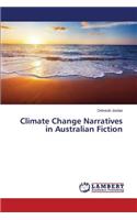 Climate Change Narratives in Australian Fiction