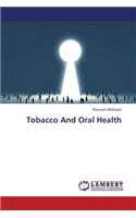 Tobacco and Oral Health