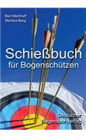 Schießbuch für Bogenschützen