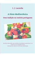 A Dieta Mediterrânica