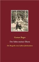 Der Sohn meiner Eltern: Die Biografie eines halben Jahrhunderts(German)