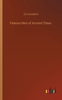 Famous Men of Ancient Times