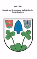Herkunft und Geschichte der Moll-Familien im Kanton Solothurn