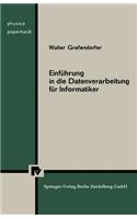 Einführung in Die Datenverarbeitung Für Informatiker
