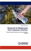 Removal of Glyphosate from Aqueous Solution