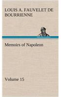 Memoirs of Napoleon - Volume 15