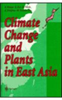 Climate Change and Plants in East Asia