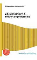 2,5-Dimethoxy-4-Methylamphetamine