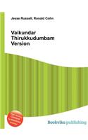 Vaikundar Thirukkudumbam Version