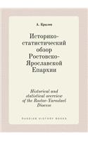 Historical and Statistical Overview of the Rostov-Yaroslavl Diocese