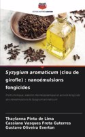 Syzygium aromaticum (clou de girofle)