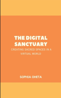 Digital Sanctuary