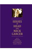Issues in Head and Neck Cancer